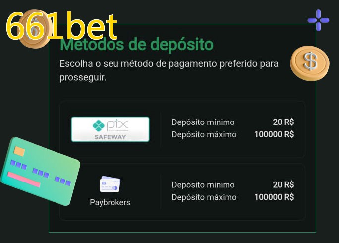 O cassino 661betbet oferece uma grande variedade de métodos de pagamento